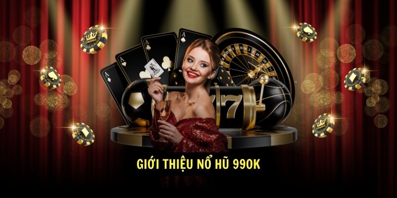 Nổ Hũ 99Ok - Game nổ hũ xanh chín, uy tín hàng đầu 4 Giới thiệu Nổ Hũ 99ok