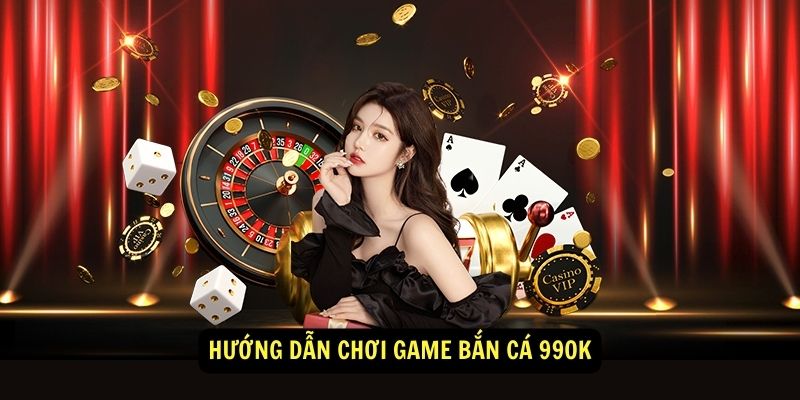 Game Bắn Cá 99ok - Vui Chơi Thỏa Thích, Kiếm Tiền Dễ Dàng 4 Hướng Dẫn Chơi Game Bắn Cá 99ok